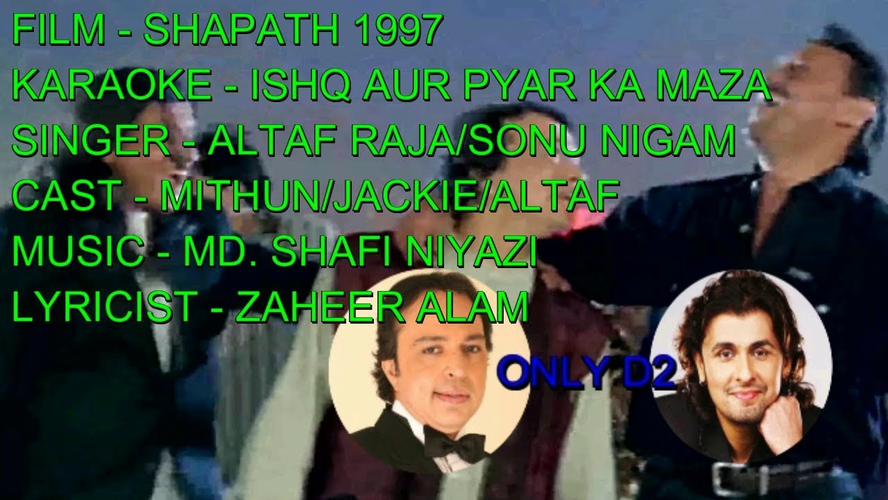Download Ishq Or Pyar Ka Maza Lijiye Sonu Nigam Song Film Shapath Mathan